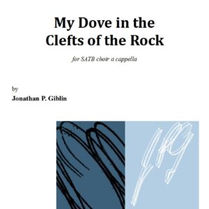 My Dove in the Clefts of the Rock